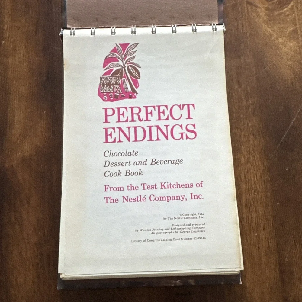 PERFECT ENDINGS‎ BY NESTLES VINTAGE 1962 SPIRAL COOKBOOK